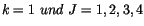 $k = 1 \ und \ J = 1, 2, 3, 4$